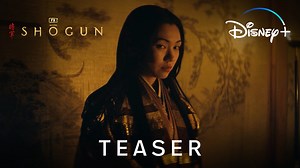 101K views · 10K reactions | A story of passion and the will to prevail. FX’s Shōgun premieres February 27 on Disney+. | Disney+ | Facebook