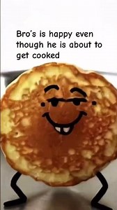 I’m a pancake🥞 Part 2