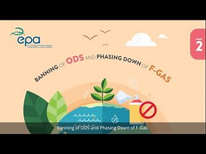 Banning of ODS and Phasing Down of F-Gas