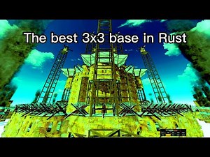 The best 3x3 base in Rust!!!/open core/wide gap/china wall/base tour