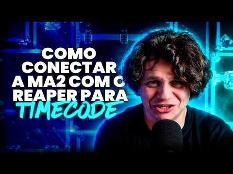 TIMECODE NO REAPER PARA MA2, COMO FAZER?! - TUTORIAL DE MA2