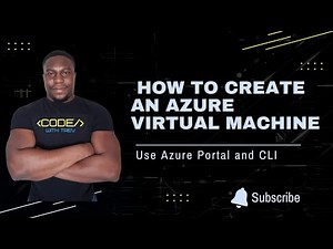 How to Create an Azure Virtual Machine