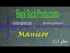 Dancehall / Hip Hop Type Beats " MANICOO " 103 bpm
