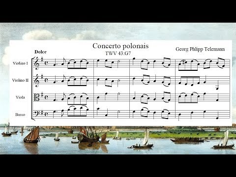 Georg Philipp Telemann - Concerto polonois, TWV 43:G7 (c. 1725)