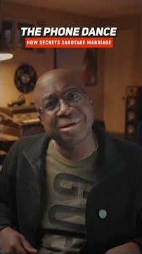 Strong Marriage: The Phone Dance