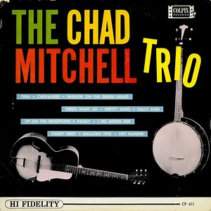 The Chad Mitchell Trio - The Chad Mitchell Trio