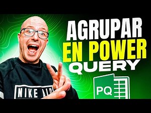 AGRUPAR EN POWER QUERY 📊
