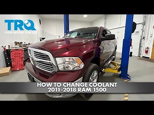 How to Change Coolant 2011-2018 Ram 1500