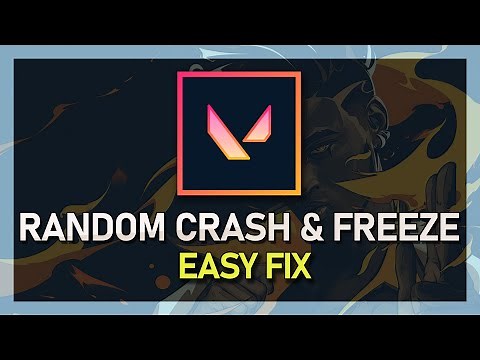 Valorant - How To Fix Random Freeze & Crashes