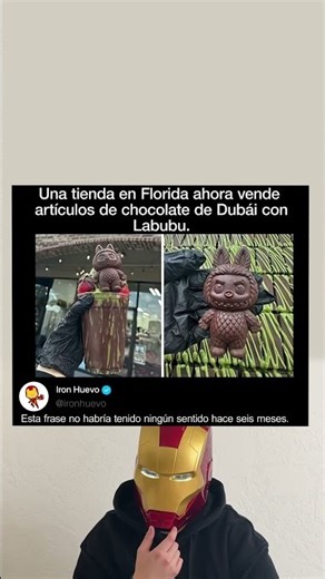 Ahora se vende el artículo Labubu de chocolate de Dubái.