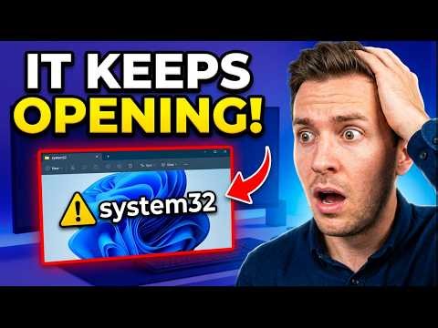 system32 Folder opens automatically at startup in windows 11