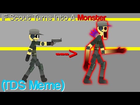 IF Scout Became A Monster - First Encounter (TDS Meme)