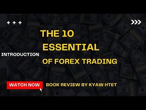 The 10 essentials of forex trading book review introduction