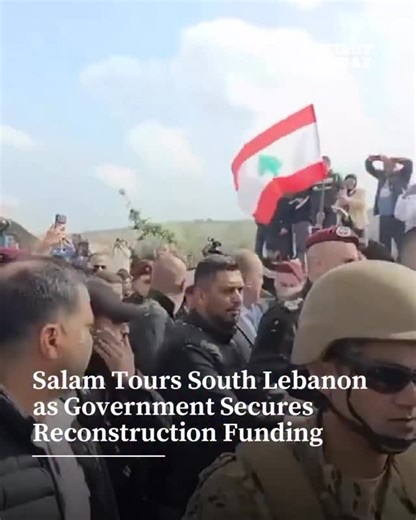 Prime Minister Nawaf Salam toured several towns in southern Lebanon that have sustained heavy damage, including Tayr Harfa, Yaroun, Aitaroun, Ain Ibl, Rmeish, Bint Jbeil, and Aita al-Shaab. During his visit, Salam met with local residents and municipal officials. Residents greeted him with flowers, reflecting local engagement with the visit. Salam announced that Lebanon has secured funding for reconstruction, including $250 million in soft loans from the World Bank, €75 million from the French D