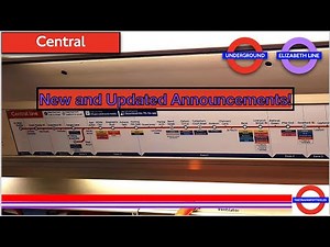 NEW AND UPDATED Announcements on the Central Line!