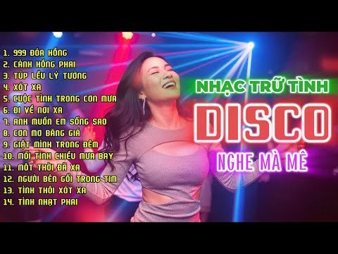 Nhạc Bolero Disco Cực Sung | Nghe Là Hoài Niệm Tuổi Thanh Xuân – Giọng Ca Ngàn Vàng