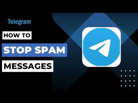 How To Stop Spam Messages On Telegram !