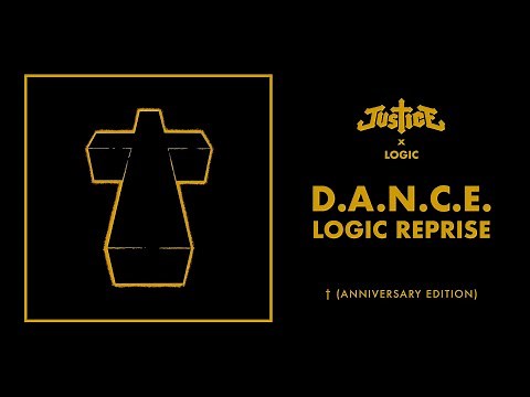 Justice, Logic - D.A.N.C.E. (Logic Reprise) (Official Audio)