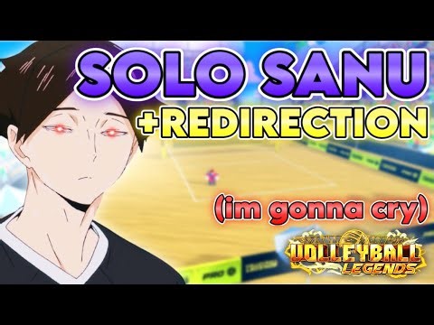 sanu + redirection jump is the best combo in volleyball legends.