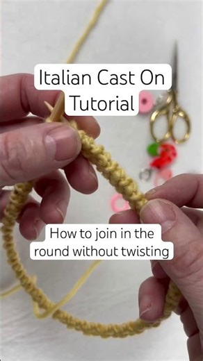 Italian Cast On + Perfect Join (No Twisting!)