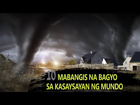 10 PINAKAMALAKAS NA BAGYONG NAITALA SA MUNDO