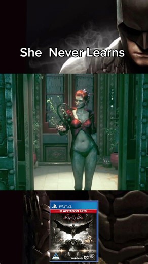 She Never Learns - Batman Arkham Knight