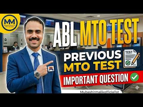 ABL MTO past Paper Test Question | ABL MTO Test Important Question