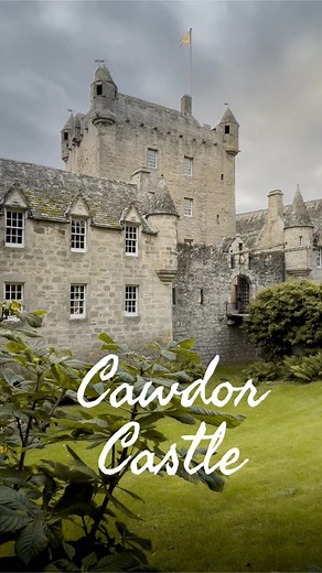 Exploring Cawdor Castle's Rich History in Macbeth's Shadow