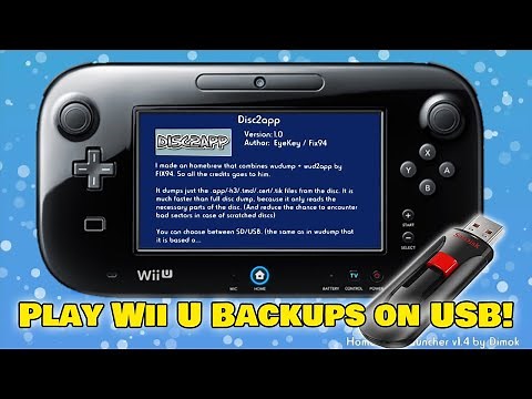 How to play Wii U backups on a USB device | Disc2app