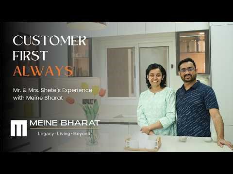 A Customer-First Experience | Mr. & Mrs. Shete | Premium Modular Furniture by Meine Bharat