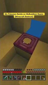 My Pokemon Builds on MsBuddha’s Realm (Minecraft Bedrock)