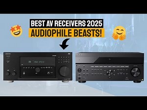 Best Audiophile AV Receivers 2025 | Power, Precision & Performance | High-End Home Theater Receivers