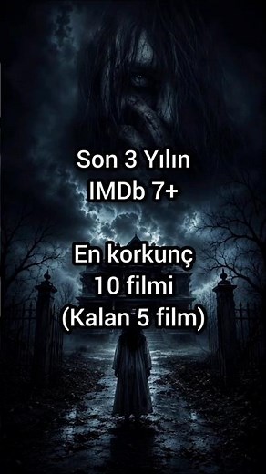 IMDb 7+ en iyi korku filmleri (kalan 5)👻#korkufilmleri #eniyifilmönerileri #film #korkufilmi