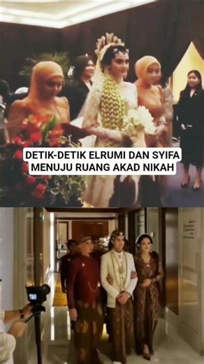 THE MOMENTS WHEN ELRUMI AND SYIFA HADJU ENTER THE WEDDING CONTRACT ROOM FOR THE IJAB QOBU