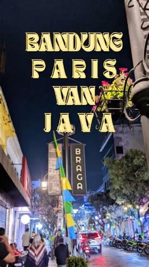 BANDUNG PARIS VAN JAVA #Bandung #ParisVanJava #ExploreBandung #UniqueFacts