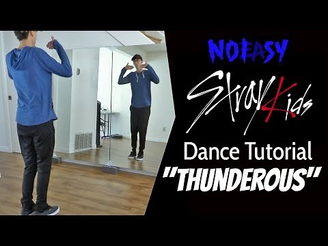 Stray Kids "Thunderous" Dance Tutorial (Pre-chorus, Chorus)