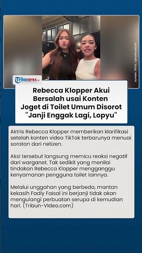 Rebecca Klopper Akui Salah usai Konten Joget di Toilet Umum Disorot, Minta Maaf kepada Publik