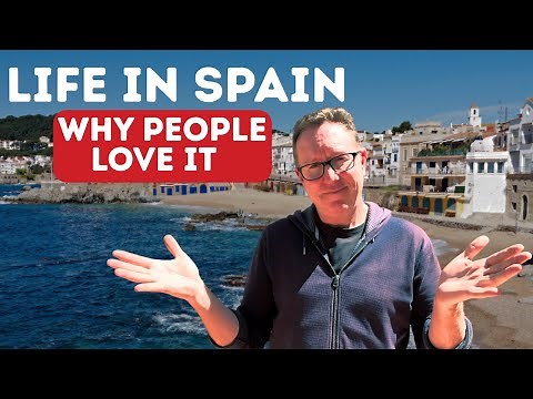 8 Reasons Why People Love Living in Spain