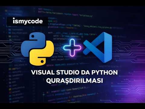 Visual Studio Code-da Python Quraşdırılması | Interpreter və IDLE nədir?