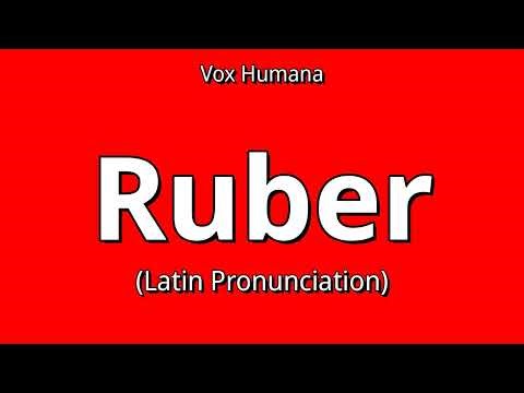 👉 How To Say: Ruber - Latin Pronunciation
