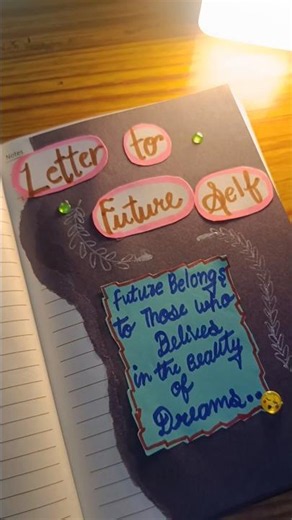 Letter to future self ✨ #creativeart #journaling #art #future