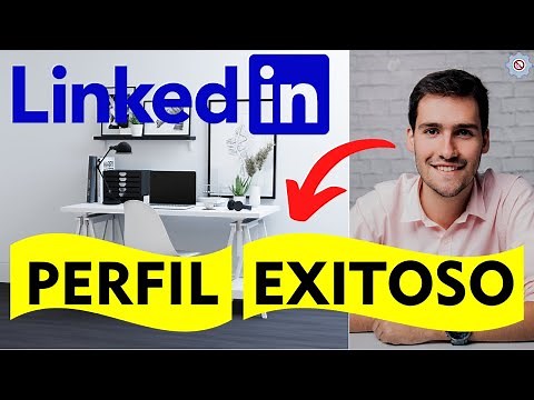 ✅ Cómo CREAR un Perfil en LINKEDIN Paso a Paso EXITOSO y PROFESIONAL - Oportunidades Laborales 🔃 🌀