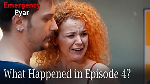 Emergency Pyar - What Happened in Episode 4?
