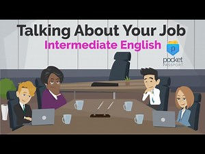 Conversation Practice - Talking About Your Job