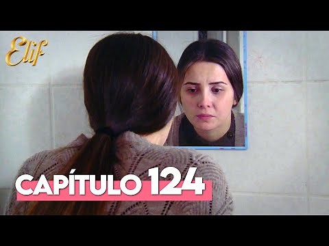 Elif Primera Temporada Capítulo 124 | Elif Capítulo 124