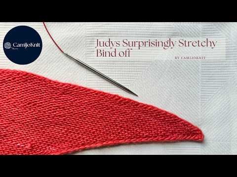 No More Tight Edges! Learn Judy’s Stretchy Bind-Off Technique