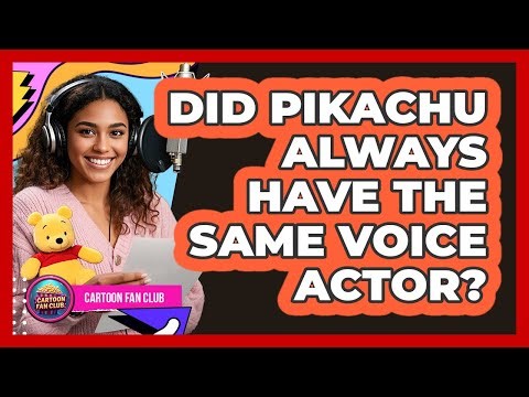 Did Pikachu Always Have The Same Voice Actor?