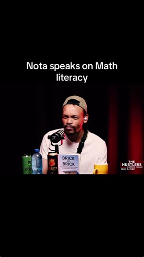 Nota's Insights on Math Literacy with DJ Sbu
