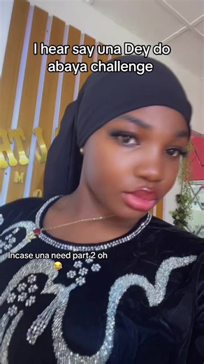 My friend send me the challenge @Alhaja Ghaniyah💞😮‍💨 ##viraltiktok #fyp #abayastyle