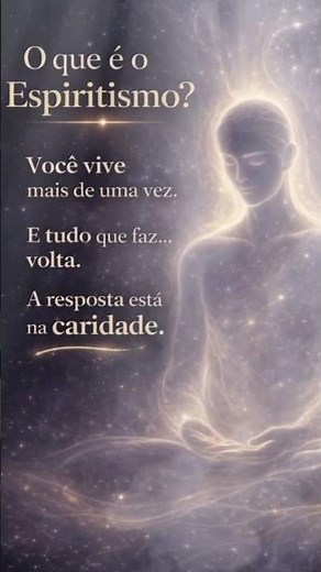 O que é o Espiritismo?Uma jornada de luz